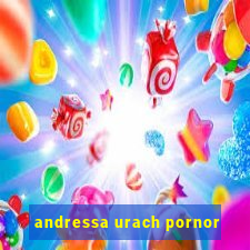 andressa urach pornor